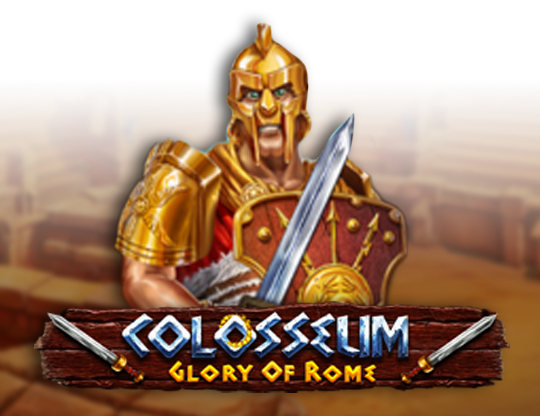 Colosseum - Glory of Rome