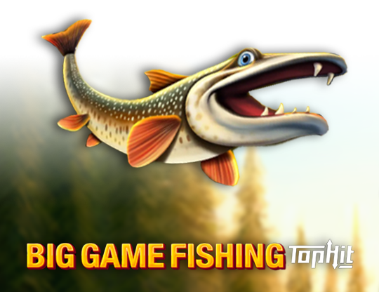 Big Game Fishing