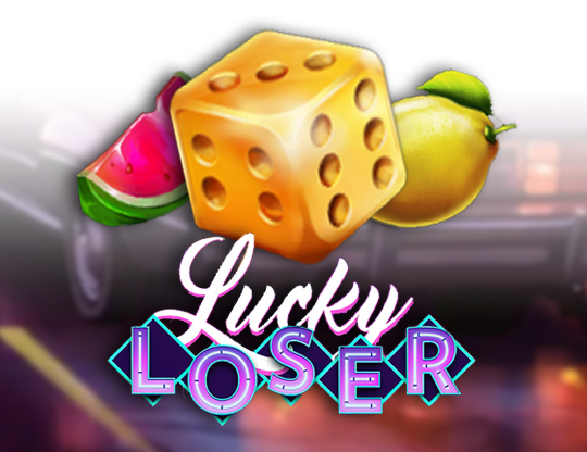 Lucky Loser