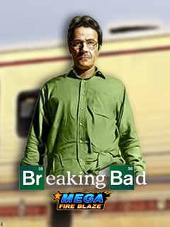 Mega Fire Blaze: Breaking Bad
