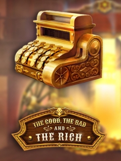 The Good, The Bad and The Rich