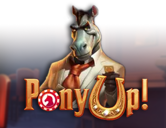 Pony Up