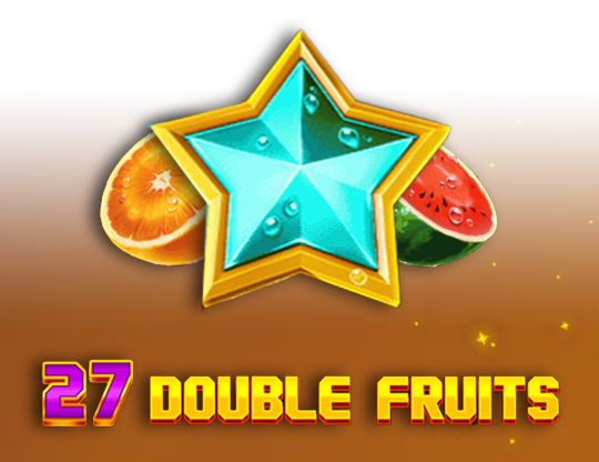 27 Double Fruits