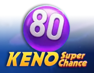 Keno Super Chance