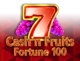 Cash'n Fruits Fortune 100