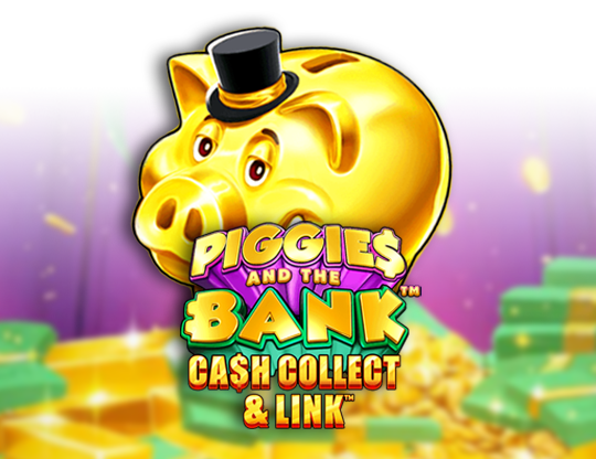 Piggies and the Bank Cash Collect & Link