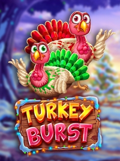 Turkey Burst