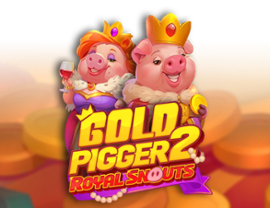 Gold Pigger 2 Royal Snouts