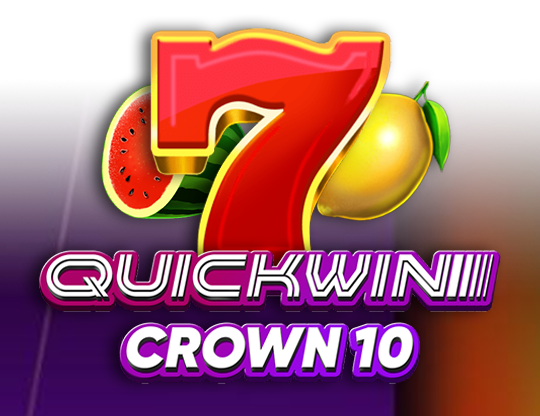 Quick Win Crown 10