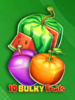 10 Bulky Fruits