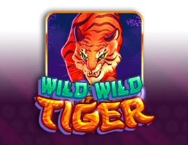 Wild Wild Tiger