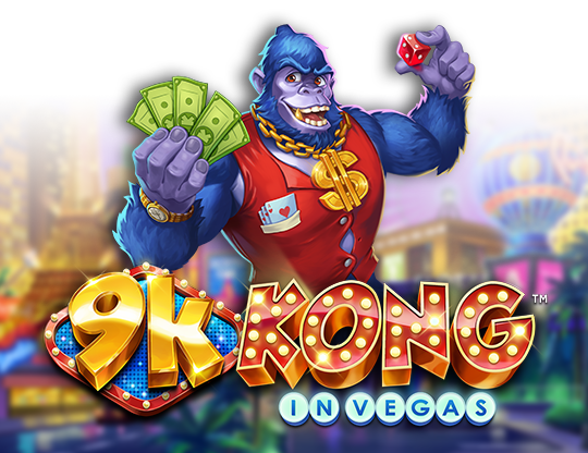 9k Kong in Vegas