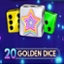 20 Golden Dice