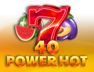 40 Power Hot