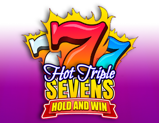 Hot Triple Sevens Hold & Win