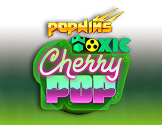 Toxic CherryPop