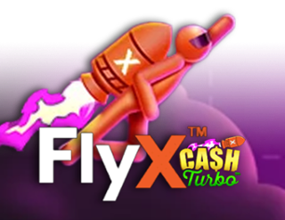 FlyX Cash Turbo
