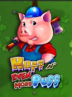 Huff N' Even More Puff