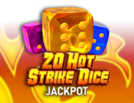 20 Hot Strike Dice Jackpot