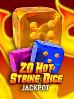 20 Hot Strike Dice Jackpot