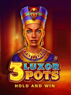 3 Luxor Pots Hold and Win
