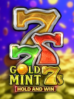 Gold Mint 7s Hold and Win