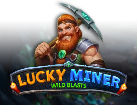 Lucky Miner - Wild Blasts