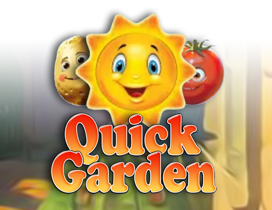 Quick Garden