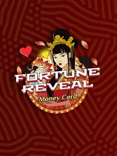 Fortune Reveal Money Card