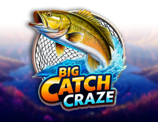 Big Catch Craze