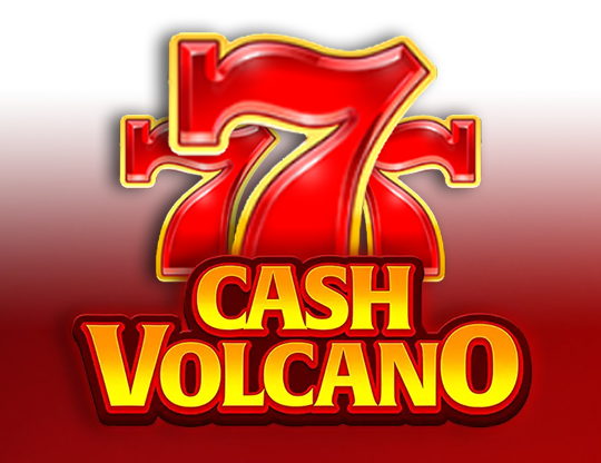 Cash Volcano