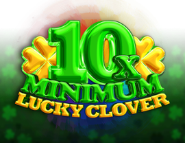 10x Minimum Lucky Clover