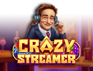 Crazy Streamer