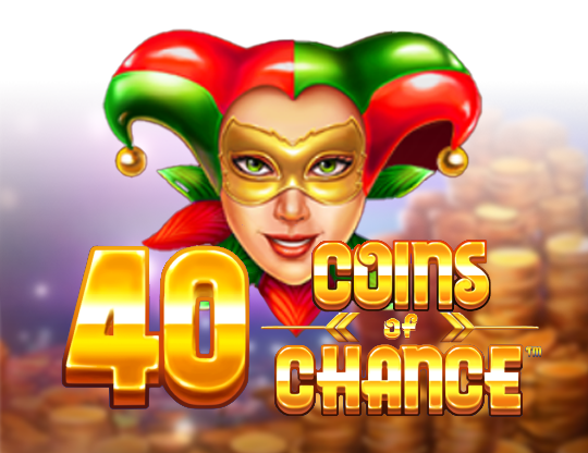 40 Coins of Chance