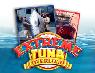 Extreme Tuna Overloa