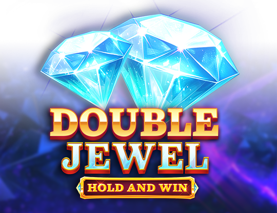 Double Jewel Hold and Win