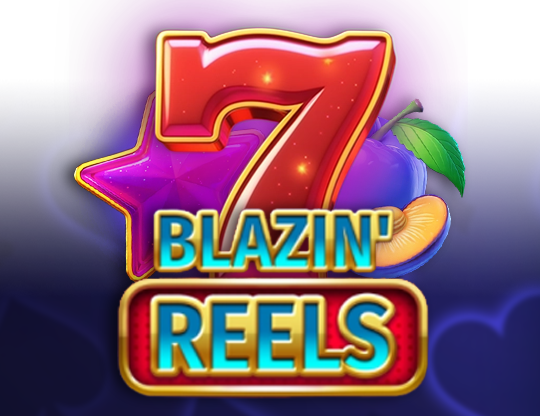 Blazin' Reels