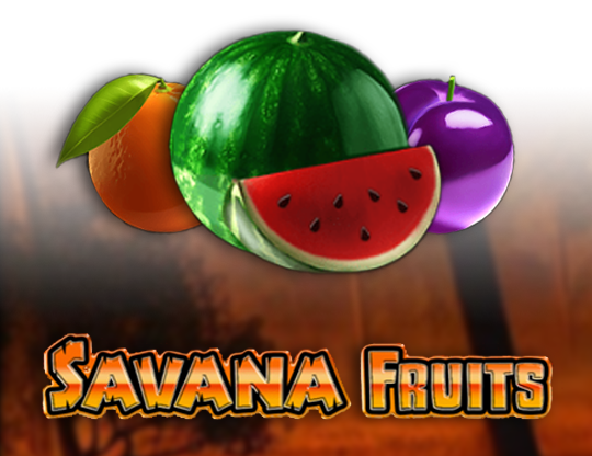 Savana Fruits