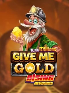 Give Me Gold: Rising Rewards King Millions
