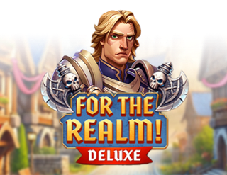 For the Realm! Deluxe