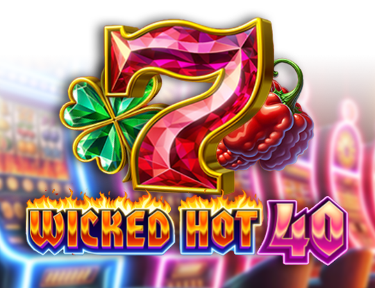 Wicked Hot 40