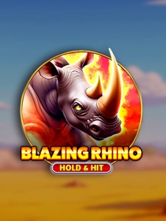 Blazing Rhino Hold & Hit