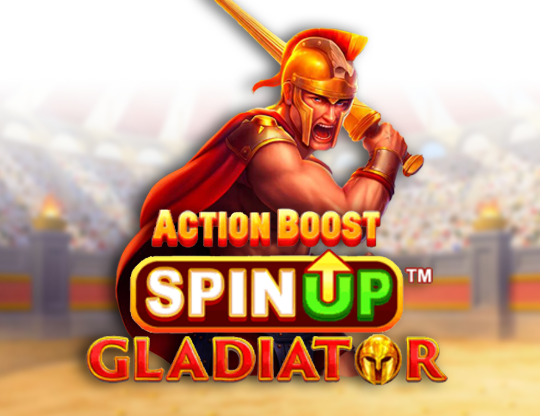 Action Boost SpinUP Gladiator