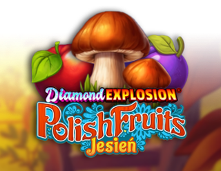 Diamond Explosion Polish Fruits Jesien