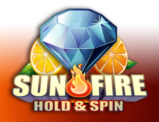 Sun Fire - Hold & Spin