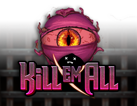 Kill Em All