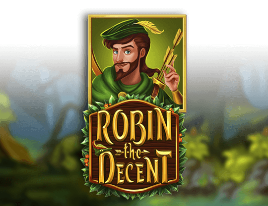 Robin the Decent