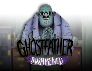Ghostfather - Awakened