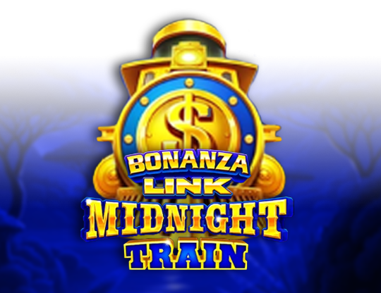 Bonanza Link: Midnight Train