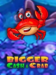 Bigger Cash & Crab